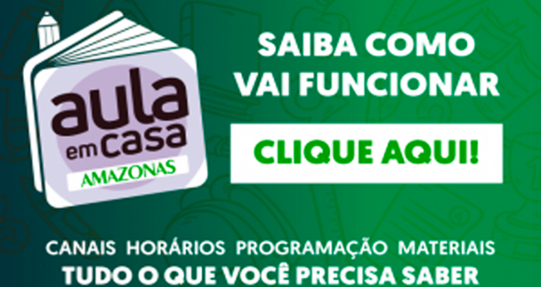 AULA EM CASA - SEDUC/AM